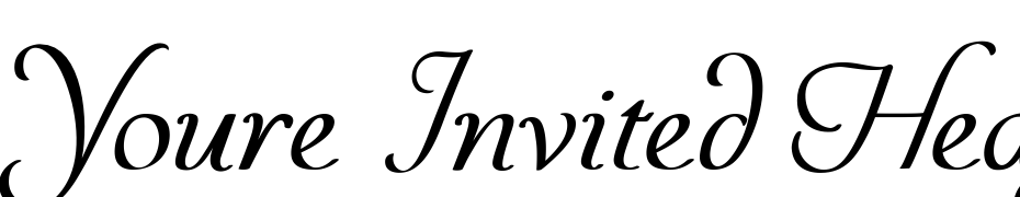Youre Invited Heavy Font Download Free